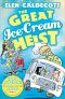 [The Great Ice 01] • The Great Ice-Cream Heist